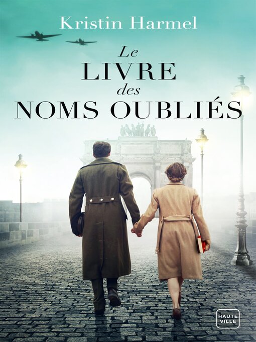 Title details for Le Livre des noms oubliés by Kristin Harmel - Available